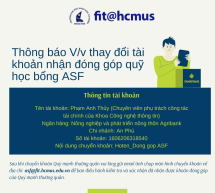 [THÔNG BÁO] V/v Quỹ học bổng thay đổi tài khoản ngân hàng tiếp nhận đóng góp từ quý mạnh thường quân